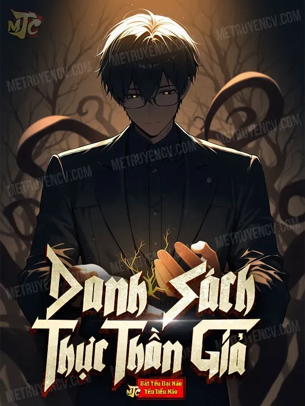 Bìa truyện Danh Sách: Thực Thần Giả