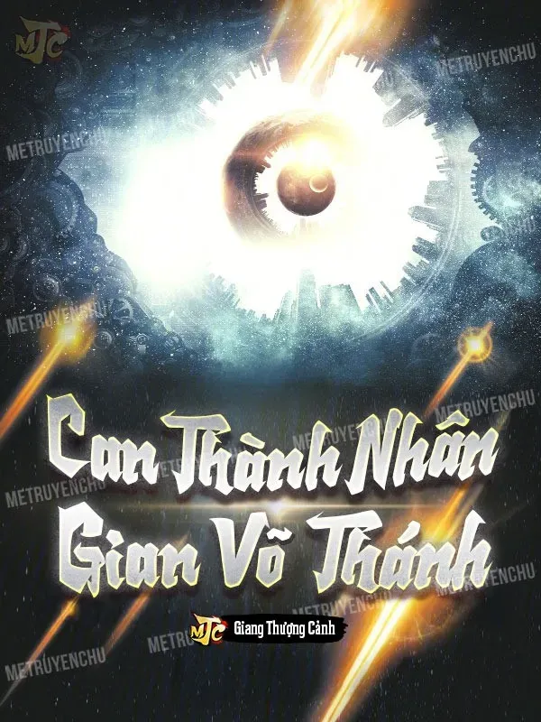 Bìa truyện Can Thành Nhân Gian Võ Thánh